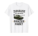 Zuhause ist wo mein Panzer Parkt T-Shirt