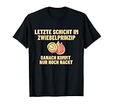 Zwiebelprinzip T-Shirt