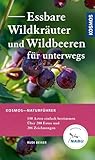 Essbare Wildkräuter und Wildbeeren für unterwegs: 140 Arten einfach bestimmen mit dem Kosmos-Farbcode, Über 200 Fotos und 206 Zeichnungen, mit Wildkräuter-Rezepten und Sammeltipps, empfohlen vom NABU