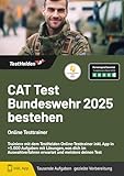 CAT Test Bundeswehr 2025 bestehen: Online Testtrainer Trainiere mit dem TestHelden Online-Testtrainer inkl. App in +5.000 Aufgaben mit Lösungen, was ... erwartet und meistere deinen Test