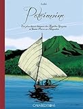 Patrimoine : Les plus beaux bateaux des Antilles-Guyane et Saint-Pierre-et-Miquelon