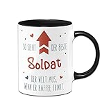 Tassenbrennerei Tasse mit Spruch - So sieht der beste Soldat der Welt aus, wenn er Kaffee trinkt - Kaffeetasse lustig als Geschenk für Kollegen, Kollegin (Soldat)