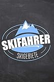 Skifahrer Skigebiete: Logbuch für Skifahrer und Snowboarder um den Aufenthalt in einem Skigebiet zu erfassen - Vorgedruckte Seiten zum Ausfüllen - ... - Schreiben Sie Ihren eigenen Ski Reiseführer
