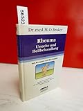 Rheuma. Ursache und Heilbehandlung