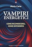 Vampiri energetici (Salute, benessere e psiche)