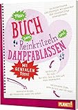 Mein Buch zum Reinkritzeln und Dampfablassen - mit genialen Tipps: Erste-Hilfe-Buch für Teenager