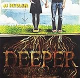 Deeper