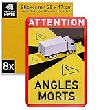 Aufkleber für Toter Winkel, 8 Stück, 25 x 17 cm, selbstklebende Folie für LKW, vorgeschrieben für KFZ ab 3,5 Tonnen in Frankreich, Attention Angles Morts Sticker Truck, Lastkraftwagen Klebesticker