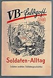 Soldaten Alltag