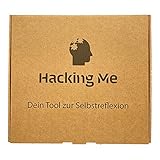 Hacking Me – DAS Tool zur Selbstreflexion. 90 Fragen, von einem psychologischen Berater entwickelt