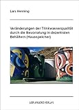 Veränderungen der Trinkwasserqualität durch die Bevorratung in dezentralen Behältern (Hausspeicher)