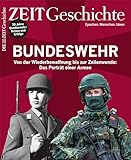 ZEIT Geschichte 5/2025 'Bundeswehr'