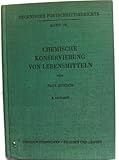 Chemische Konservierung von Lebensmitteln Band 54.