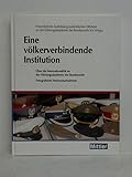 Eine völkerverbindende Institution : über die Internationalität an der Führungsakademie der Bundeswehr. Freundeskreis Ausbildung Ausländischer Offiziere an der Führungsakademie der Bundeswehr e.V.