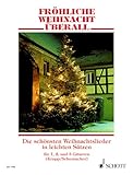 Fröhliche Weihnacht überall: Die schönsten Weihnachtslieder in leichten Sätzen. 1-3 Gitarren. Spielpartitur.