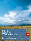 Die BLV Wetterkunde: Das Standardwerk