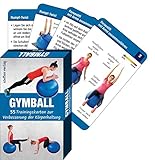 Gymball: 55 Trainingskarten zur Verbesserung der Körperhaltung (Trainingsreihe von Ronald Thomschke)