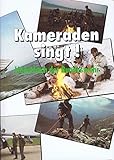 Kameraden singt! Liederbuch der Bundeswehr.