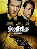 Goodfellas: Drei Jahrzehnte in der Mafia