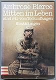 Mitten im Leben sind wir vom Tod umfangen. Erzählungen von Soldaten und Zivilisten aus dem amerikanischen Sezessionskrieg. Dt. von Elisabeth Schnack.
